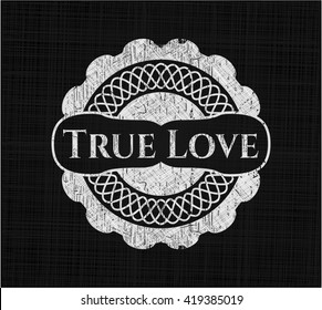 True Love on chalkboard