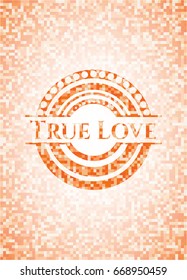 True Love orange mosaic emblem with background