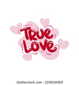 true love people quote typography flat design illustration