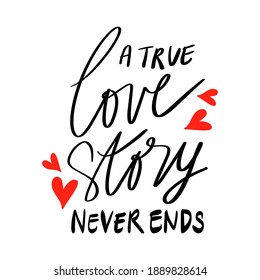 True Love Story Never Ends Romantic Stock Vector (Royalty Free ...