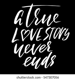 true love story never ends brush stock vector royalty free 547307056 true love story never ends brush stock