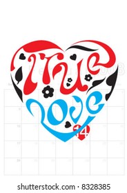 True Love and valentine's day calendar
