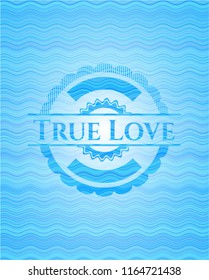 True Love water badge.