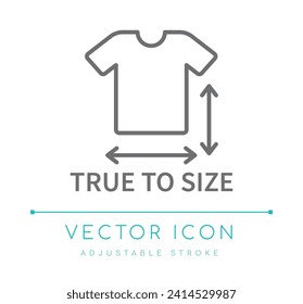 True To Size Tshirt Clothes Fit Fashion Line Icon