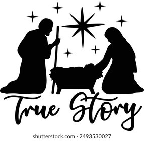 True Story Jesus Birth Nativity Scene Typography Design