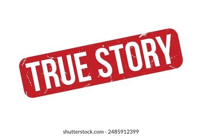 True Story Stamp. Red True Story Rubber grunge Stamp