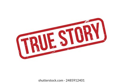 True Story Stamp. True Story Rubber grunge Stamp Seal