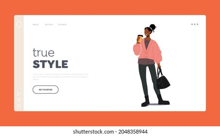 True Style Landing Page Template. Stylish African Girl with Hand Bag Wear Trendy Outfit for Fall Season. Autumn Fashion Trends for Women. Knit Pink Blouse and Tight Pants. Cartoon Vector Illustration