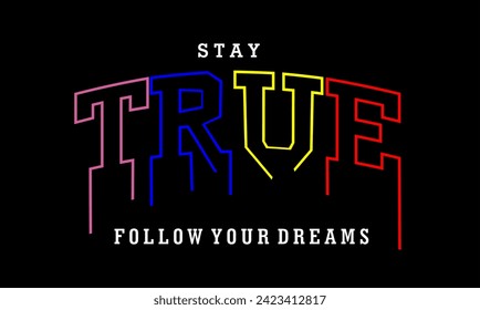vectores de diseño de camisetas verdaderas, diseños de camisetas Varsity T, diseño de camisetas de eslogan 
