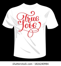 Camiseta de amor verdadero para imprimir