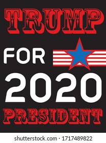 trump for 2020 president, t-shart design