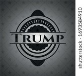 Trump black emblem. Vector Illustration. Detailed.
