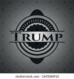 Trump black emblem. Vector Illustration. Detailed.