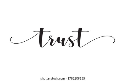 trust calligraphy text with swashes vector 