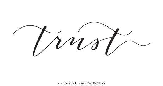 Trust cute hand-written word design for posters and stories