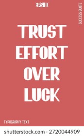 Esfuerzo De Confianza Sobre La Suerte - Éxito Motivacional Creativo Negrita Tipografía Vector De Letras