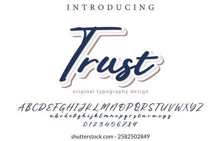 Trust Font Stylish brush painted an uppercase vector letters, alphabet, typeface