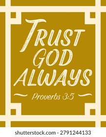 Trust God Always - Proverbs 3:5 Christian Vector Sign