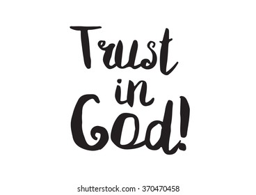 Trust God Greeting Card Calligraphy Hand Stock Vector (Royalty Free ...