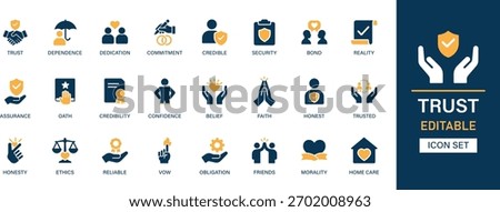 Trust icon set collection. Dependence, dedication, credible, security, bond, reality, assurance, oath, credibility, confidence and best solid icon set.