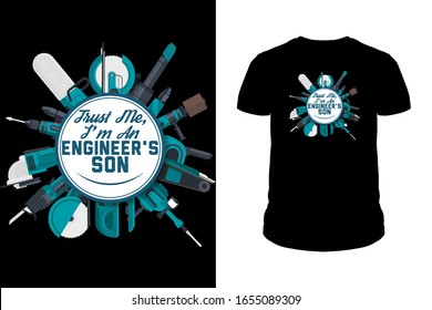 Trust me i'm an engineer's son electrical engineer T-Shirt design