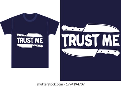 Trust Me Funny Phrase. Motivational Quote. Poster. T Shirt Design. Vector Illustration