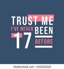 Trust me I've never been 8 before, 8th Birthday