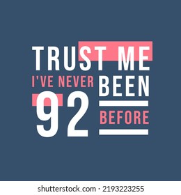 Trust me I've never been 2 before, 2nd Birthday