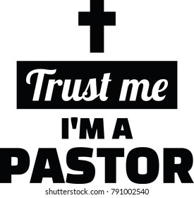 Trust me I am a pastor with black holy rood