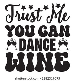 Archivo vectorial de diseño de camisetas de cricket Me You Can Dance Wine