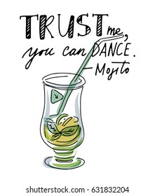 Trust me, you can dance. Hand lettering typography poster. 