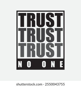 Trust No One: Poderoso Frase para Thriller, Drama, ou Marca Suspense e Slogan Misterioso e Audaz para Temas Suspenseful