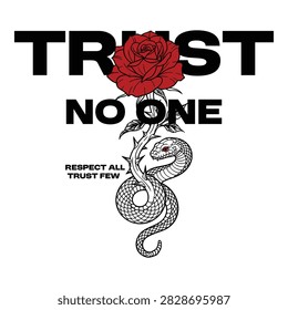 Trust no one rose