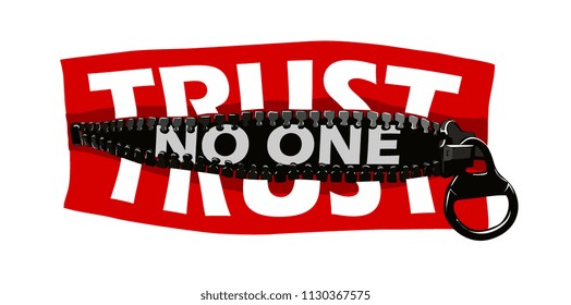 trust no one slogan concept hidden in zipper illustration