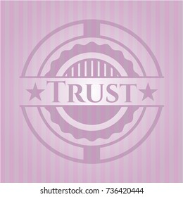 Trust pink emblem. Vintage.
