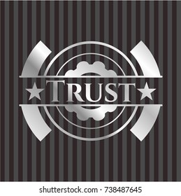 Trust silvery badge
