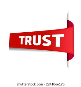 Trust text message on ribbon banner. Vector illustration.