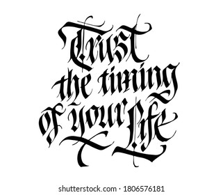 trust the timing of your life