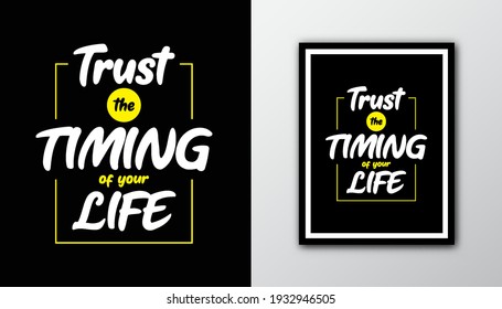 Confía en el momento de tu vida. Cita motivacional de tipografía. 