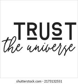 Trust The Universe Eps Design