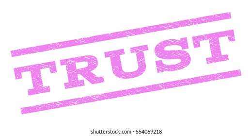 Trust watermark stamp. Text tag between parallel lines with grunge design style. Rubber seal stamp with dirty texture. Vector violet color ink imprint on a white background.