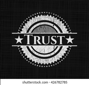 Trust written on a chalkboard