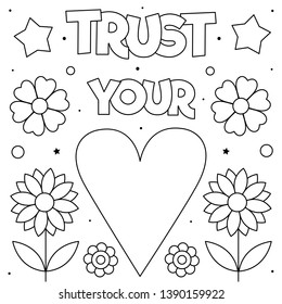 Trust your heart. Coloring page. Vector illustration. Heart, flowers.