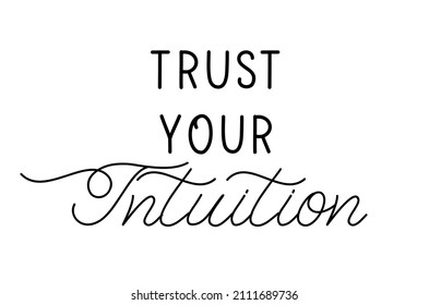 Trust your intuition - hand lettering inscription poster