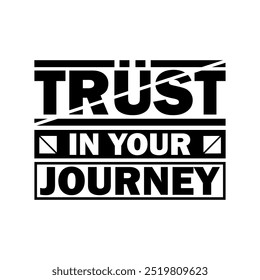 Trust in Your Journey – Positive Inspirational Stroke Vector