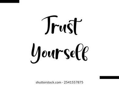 Confía en ti mismo tipografía abstracta texto citas motivacionales