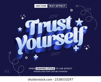 trust yourself editable text, font effect, 3d text for title