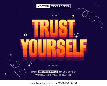 trust yourself editable text, font effect, 3d text for title