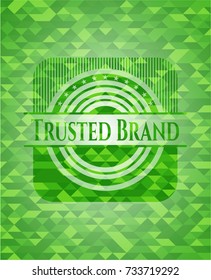 Trusted Brand green emblem with triangle mosaic background