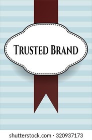 Trusted Brand poster or card